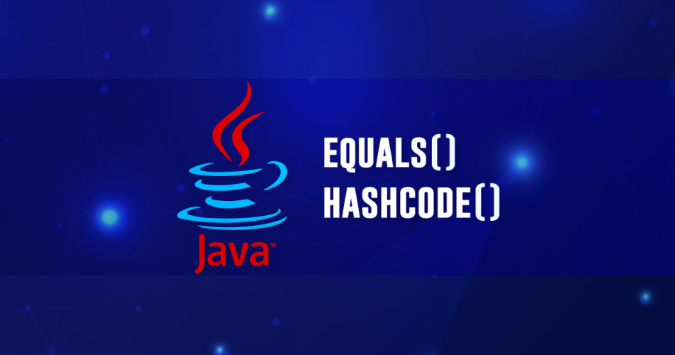 hashCode equals Java